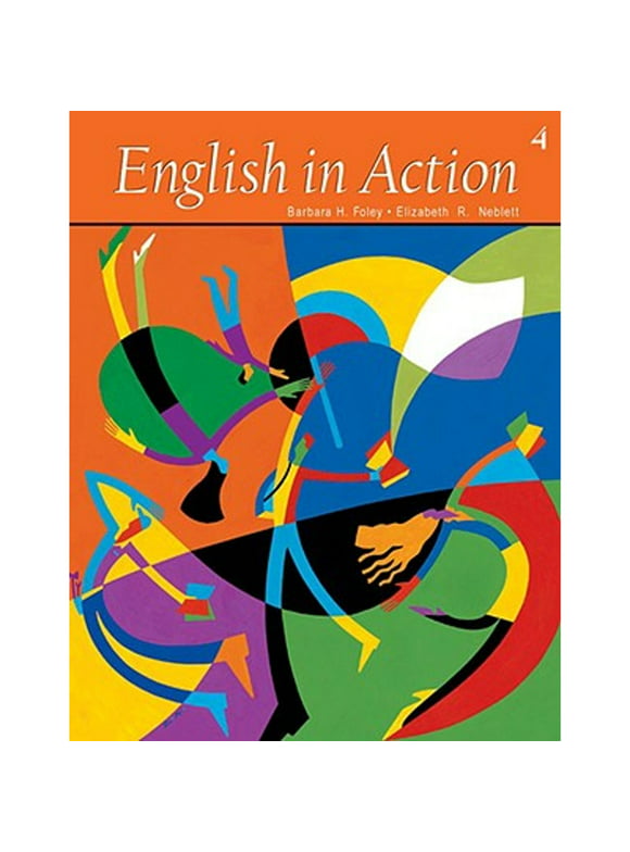 Pre-Owned English in Action 4 (Paperback 9780838428306) by Elizabeth R Neblett, Barbara H Foley