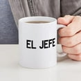 thumbnail image 4 of CafePress - El JEFE Mugs - 11 oz Ceramic Mug - Novelty Coffee Tea Cup, 4 of 4