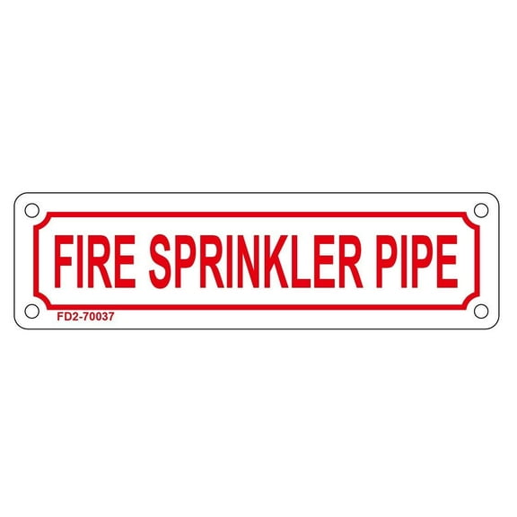 FIRE SPRINKLER PIPE SIGN ( ALUMINIUM 2X7 )