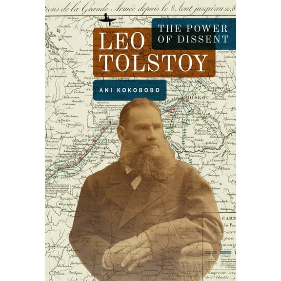 Myths and Taboos in Slavic Cultures Leo Tolstoy: The Power of Dissent, (Hardcover)