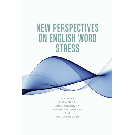 New Perspectives on English Word Stress, (Paperback)