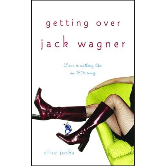 Pre-Owned Getting Over Jack Wagner (Paperback) 0743464672 9780743464673