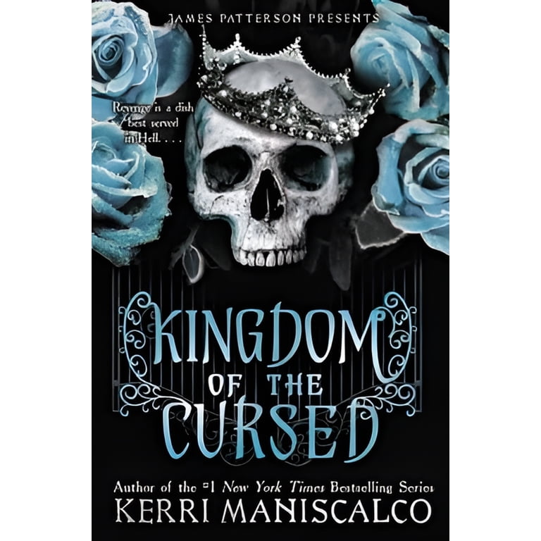 Kingdom of the Cursed by New York Times Bestselling Author Kerri
