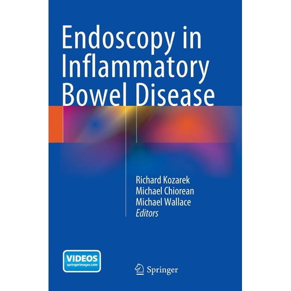 Endoscopy in Inflammatory Bowel Disease, (Hardcover)