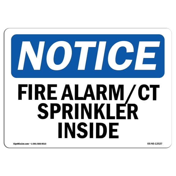 OSHA Notice Signs - Fire Alarm CT Sprinkler Inside | Decal | Protect Your Business, Construction Site, Warehouse |  Made in the USA