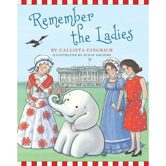 Pre-Owned Remember the Ladies (Hardcover) 1621574806 9781621574804