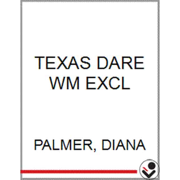 TEXAS DARE WM EXCL