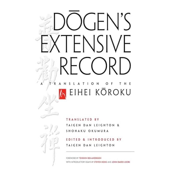 Pre-Owned Dogen's Extensive Record: A Translation of the Eihei Koroku, 9780861716708, 0861716701, Paperback, 1 edition