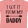 thumbnail image 4 of Inktastic I Got It from My Daddy Boys or Girls Toddler T-Shirt, 4 of 5