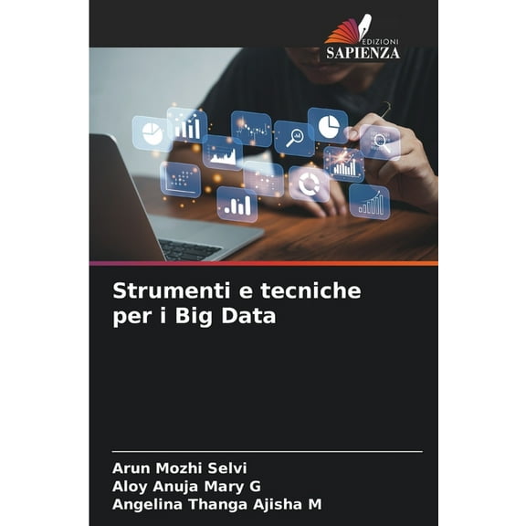 Strumenti e tecniche per i Big Data, (Paperback)
