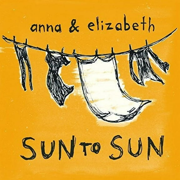 Anna & Elizabeth - Sun To Sun - Music & Performance - CD