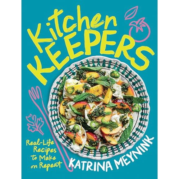 Pre-Owned Kitchen Keepers: Real-Life Recipes to Make on Repeat, (Paperback)