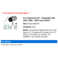 thumbnail image 2 of A/C Compressor Kit - Compatible with 2003, 2006 - 2009 GX470 2007 2008, 2 of 2