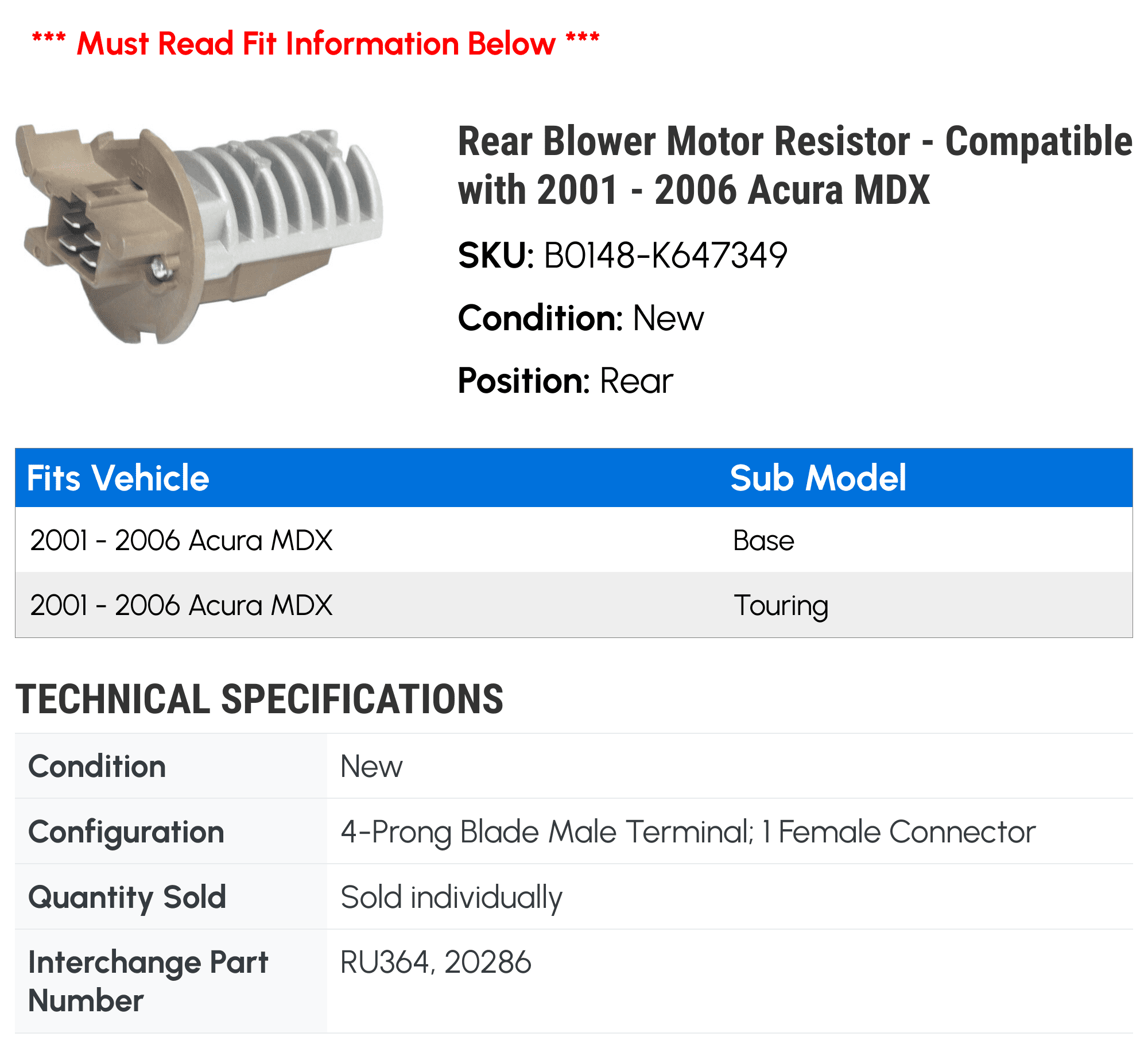Rear Blower Motor Resistor - Compatible with 2001 - 2006 Acura MDX 2002 2003 2004 2005