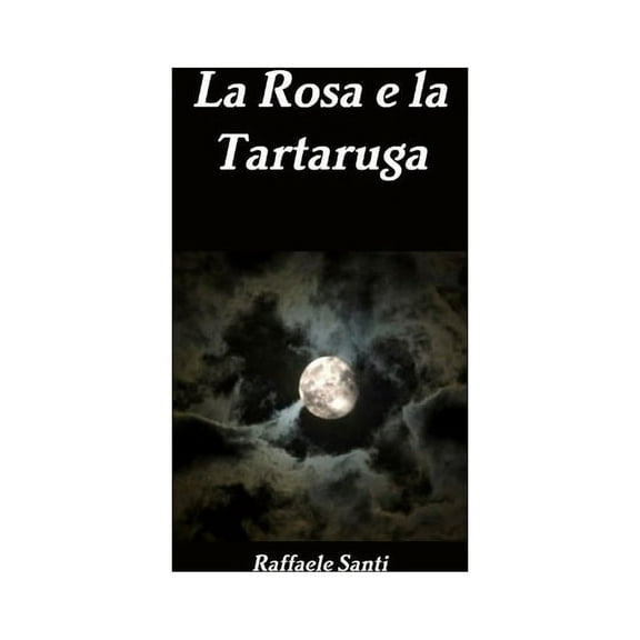 La Rosa e la Tartaruga, (Paperback)