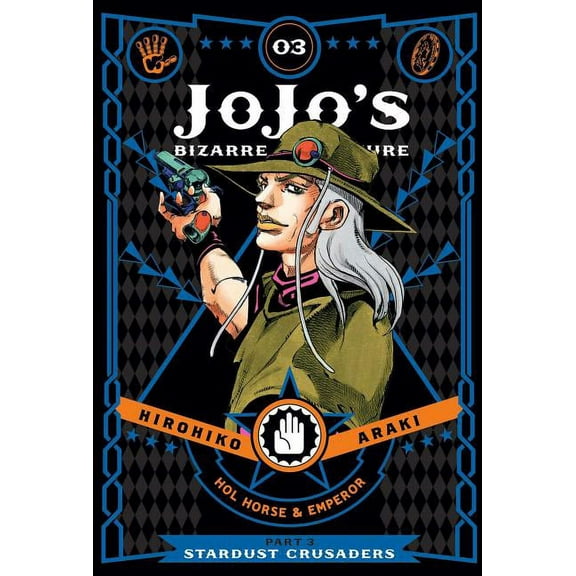 Jojo's Bizarre Adventure: Part 3--Stardu Jojo's Bizarre Adventure: Part 3--Stardust Crusaders, Vol. 3, (Hardcover)