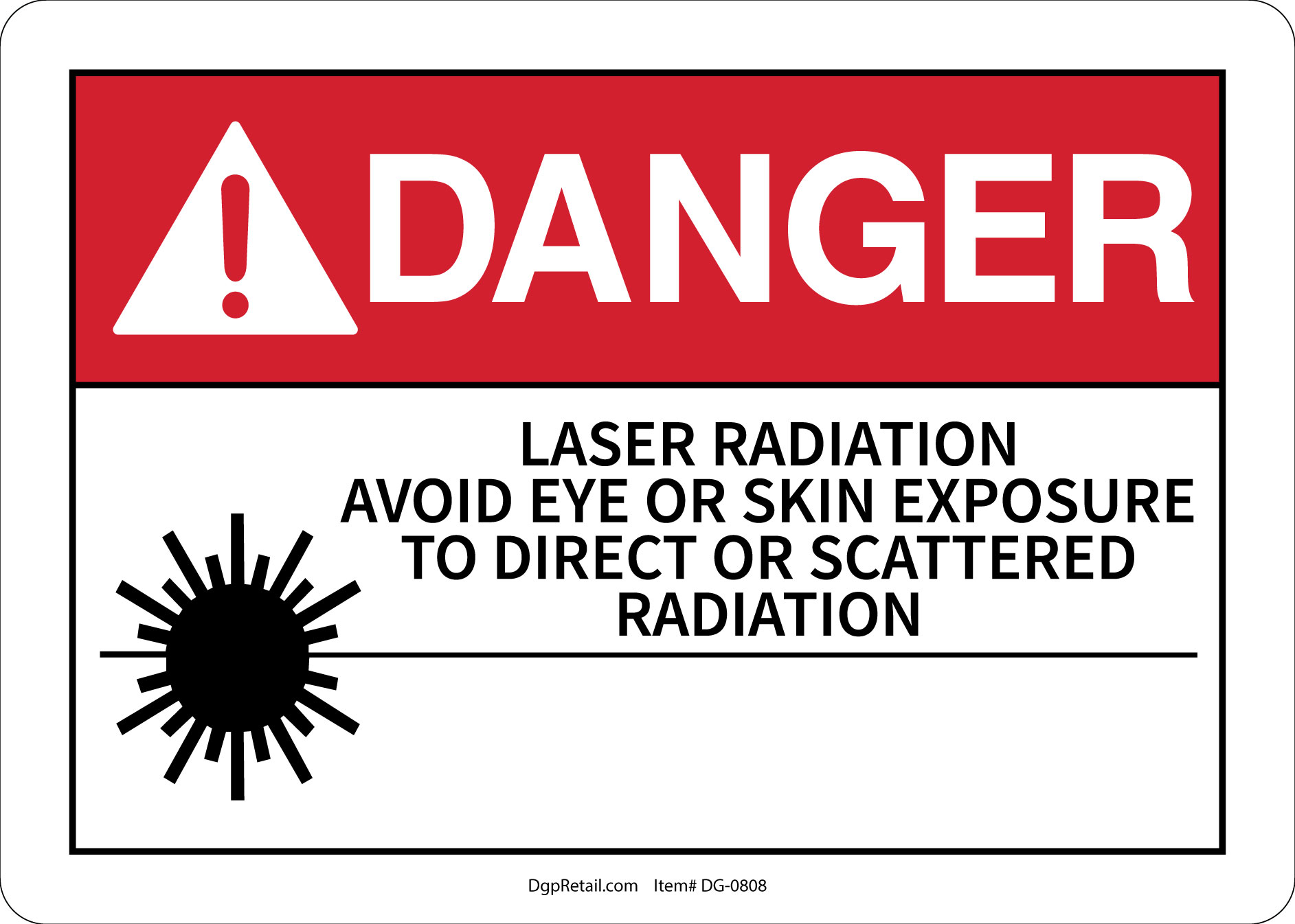 OSHA DANGER SAFETY SIGN LASER RADIATION AVOID EYE OR SKIN EXPOSURE