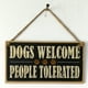 thumbnail image 3 of PERROS BIENVENIDOS PERSONAS TOLERADAS Letrero de madera de granja Placa decorativa colgante Letrero, 3 of 6