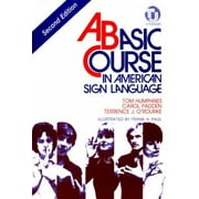 A Basic Course in American Sign Language, Pre-Owned (Paperback)