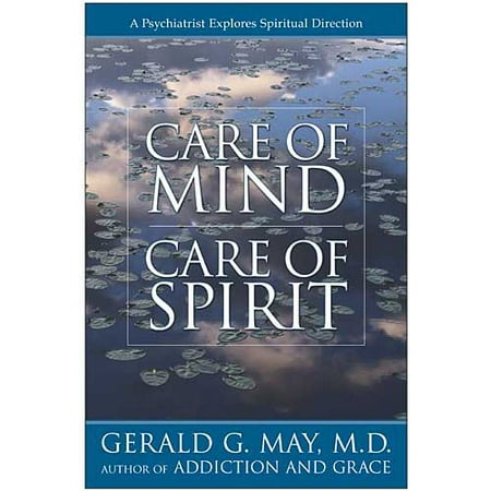 Care of Mind/Care of Spirit