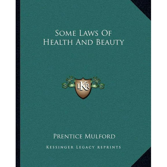 Some Laws Of Health And Beauty (Paperback)
