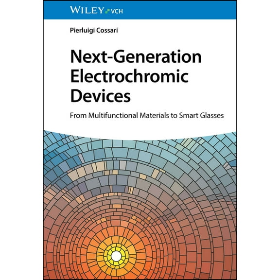 Next-Generation Electrochromic Devices, (Hardcover)