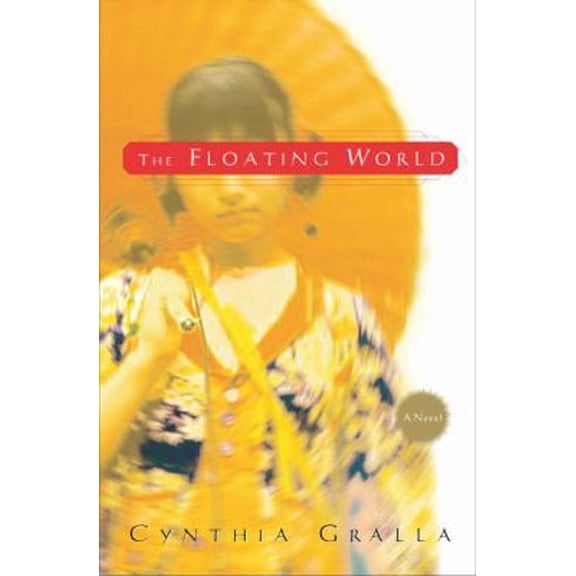 Pre-Owned The Floating World (Hardcover) 0345452917 9780345452917