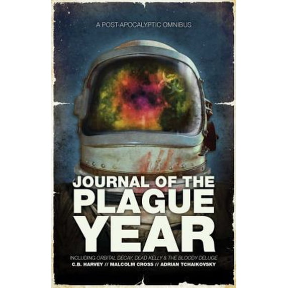 Pre-Owned Journal of the Plague Year (Paperback) 1781082464 9781781082461