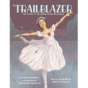 Trailblazer, Leda Schubert Hardcover