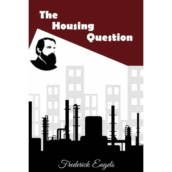 The Housing Question (Paperback)