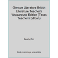 thumbnail image 1 of Pre-Owned Glencoe Literature British Literature Teacher's Wraparound Edition (Texas Teacher's Edition) (Unknown) 002817948X 9780028179483, 1 of 1