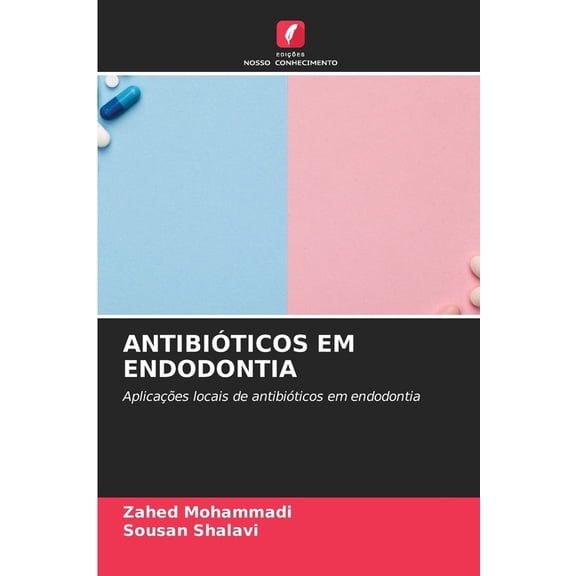 AntibiÃ³ticos Em Endodontia, (Paperback)