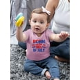 thumbnail image 2 of Born On 4Th Of July T-Shirt Infant -Image by Shutterstock,  18 Months, 2 of 4
