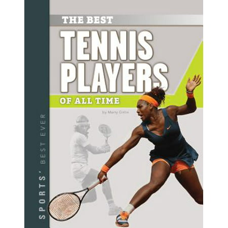 Best Tennis Players of All Time (Best Tennis Matches Of All Time)