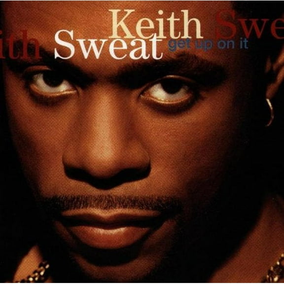 Keith Sweat - Get Up on It - Music & Performance - CD