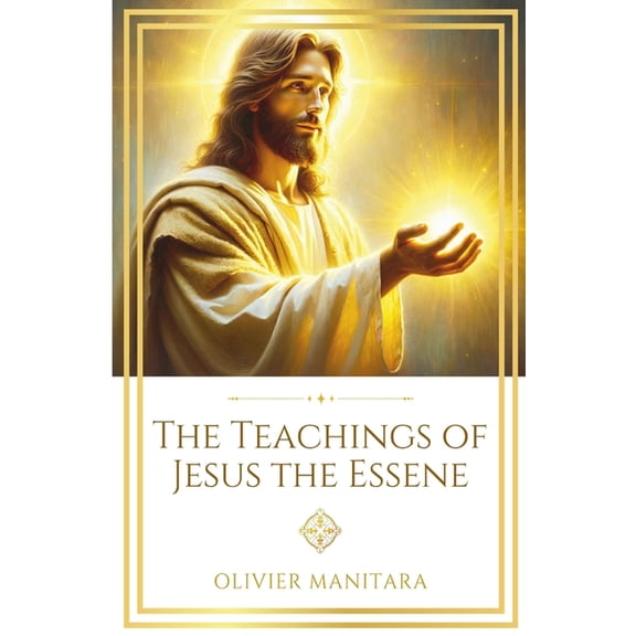Essene Wisdom The Teachings of Jesus the Essene, Book 11, (Paperback)