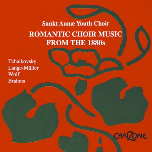 Sankt Annae Youth Choir / Munk - Romantic Choir Music from the 1880S - Music & Performance - CD