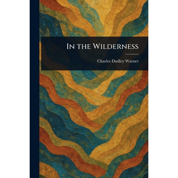 In the Wilderness, (Paperback)