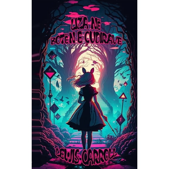 Liza nÃ« botÃ«n e Ã§udirave, (Paperback)