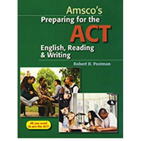 Preparing for the ACT English, Reading & Writing (Best Way To Prepare For Act)