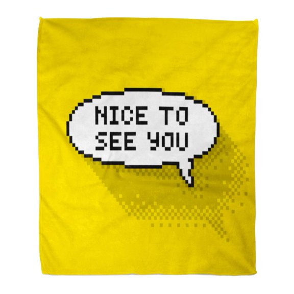 SIDONKU Flannel Throw Blanket Bubble Greeting Nice to See You Phase Flat Pixelated Soft for Bed Sofa and Couch 50x60 Inches