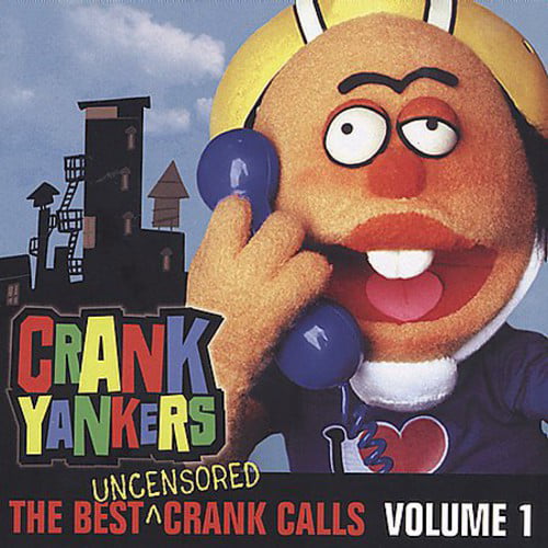 The Best Uncensored Crank Calls Vol 1 Cd Explicit