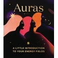 thumbnail image 1 of Pre-Owned Auras: A Little Introduction to Your Energy Fields (Hardcover) 0762474750 9780762474752, 1 of 1