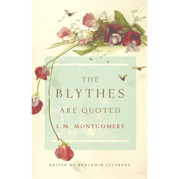 The Blythes Are Quoted