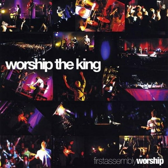 First Assembly Worship - Worship the King - Music & Performance - CD