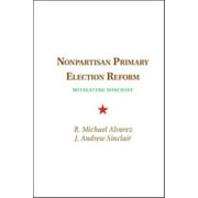 Angle View: Nonpartisan Primary Election Reform : Mitigating Mischief, Used [Hardcover]
