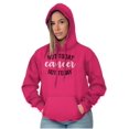 thumbnail image 5 of Not Today Breast Cancer Survivor Hoodie Sweatshirt Women Brisco Brands S, 5 of 6