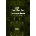 thumbnail image 2 of Throwing the Hangers Away, 2 of 2