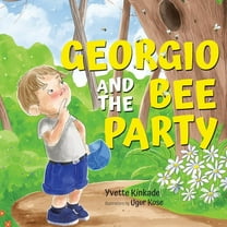 Georgio and the Bee Party, (Paperback)