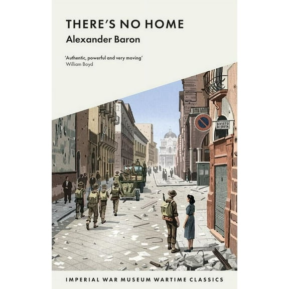 There's No Home: 7790 Wartime Classics, (Paperback)